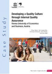 Developing a Quality Culture through Internal Quality Assurance: Vienna University of Economics and Business, Austria